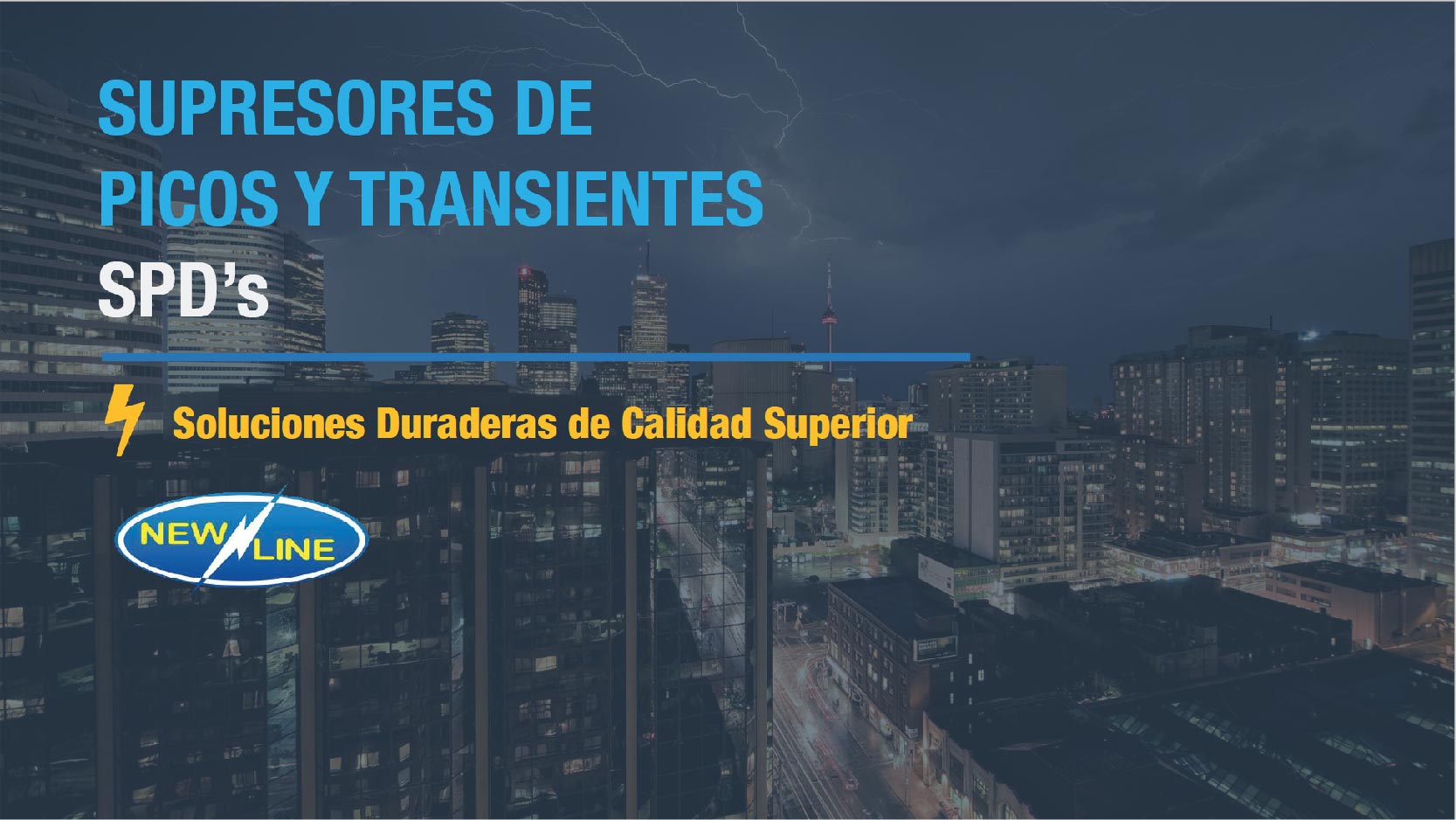 Presentación Comercial Supresores de Transientes NEWLINE